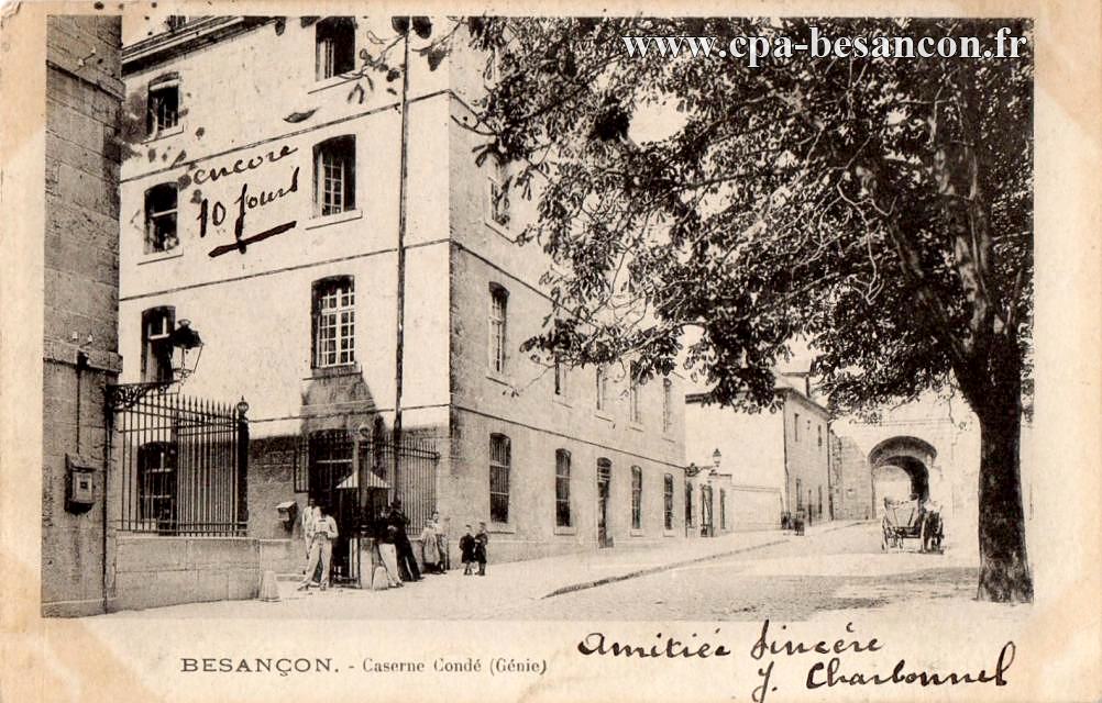 BESANÇON. - Caserne Condé (Génie)